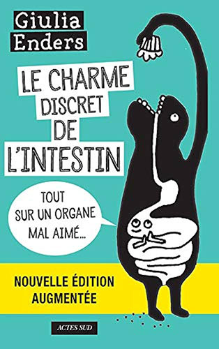 Le charme discret de l'intestin — Giulia Enders