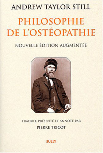 Philosophie de l'ostéopathie — Pierre Tricot